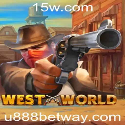 Descubra o Fascinante Mundo de WestWorld com U888bet